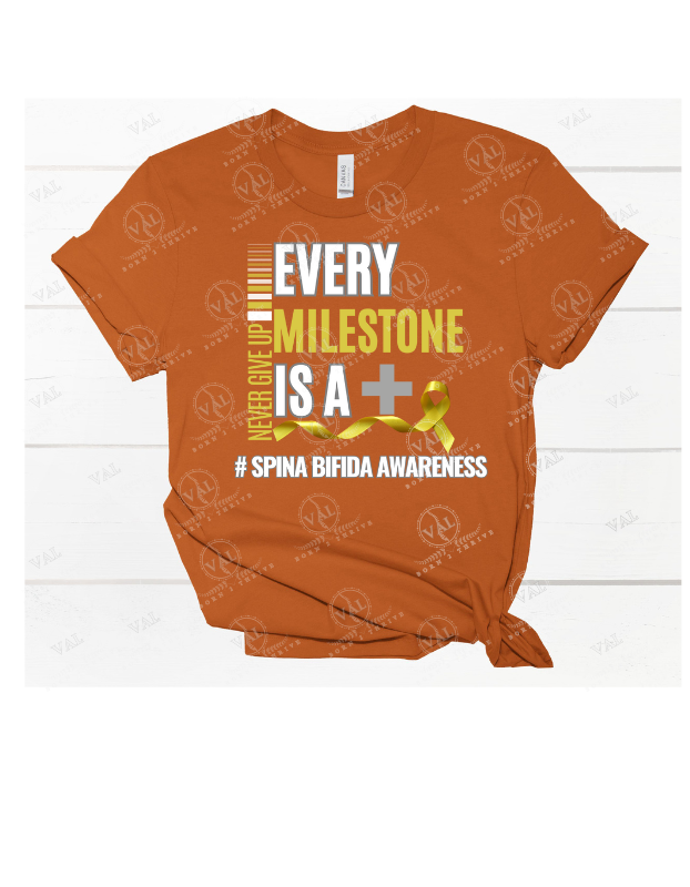 Never Give UP Every Milestone is A + (Spina Bifida Awareness)