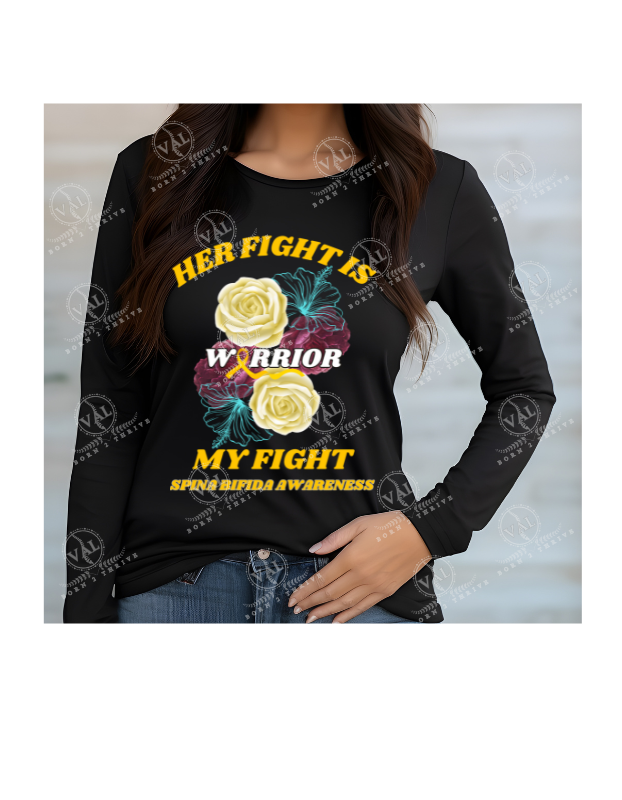 Her Fight is My Fight (Spina Bifida Awareness)