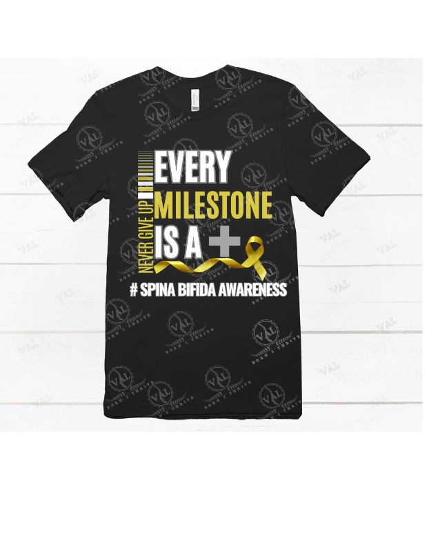 Never Give UP Every Milestone is A + (Spina Bifida Awareness)