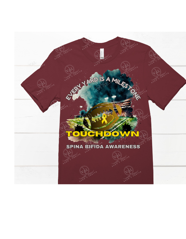 Every Yard is a Milestone "TOUCHDOWN" (Spina Bifida Awareness)
