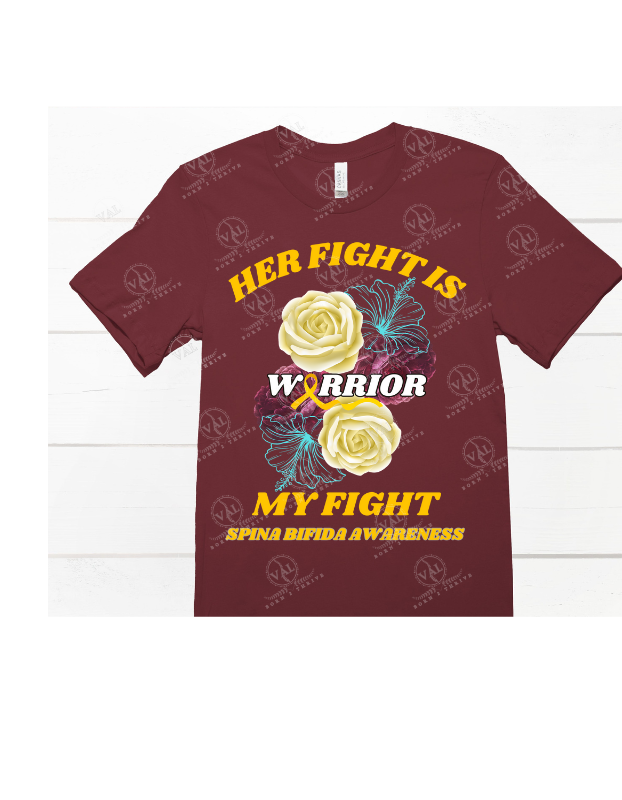 Her Fight is My Fight (Spina Bifida Awareness)