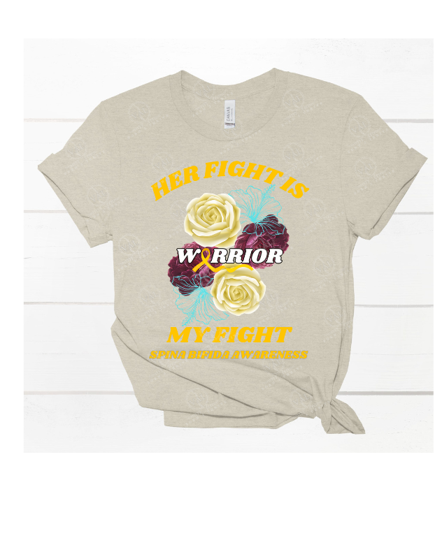 Her Fight is My Fight (Spina Bifida Awareness)
