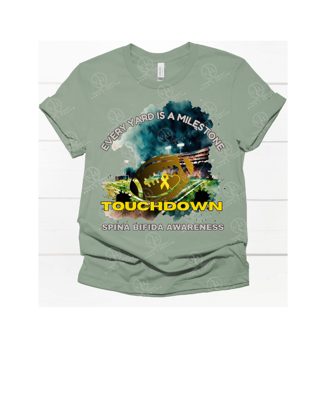 Every Yard is a Milestone "TOUCHDOWN" (Spina Bifida Awareness)