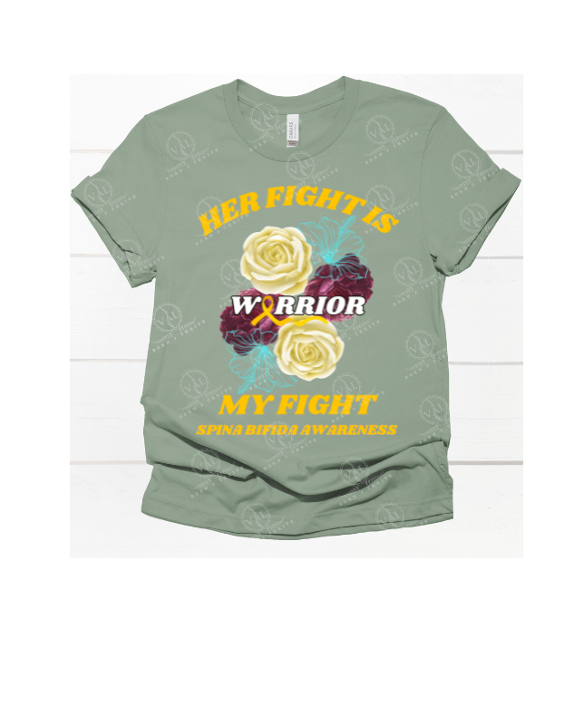 Her Fight is My Fight (Spina Bifida Awareness)