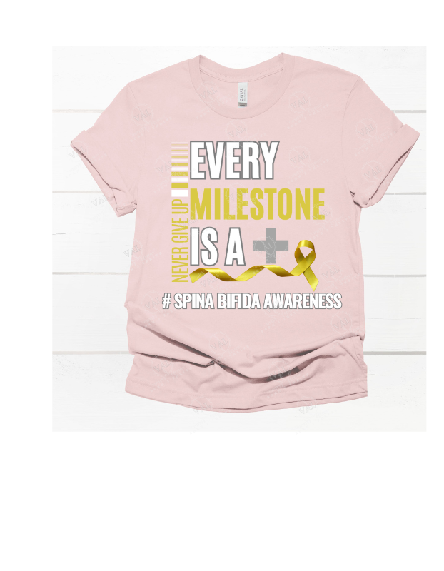 Never Give UP Every Milestone is A + (Spina Bifida Awareness)