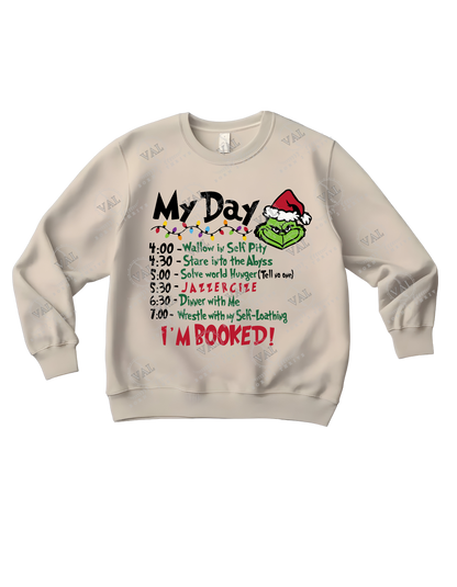 My Grinch Day Crewneck