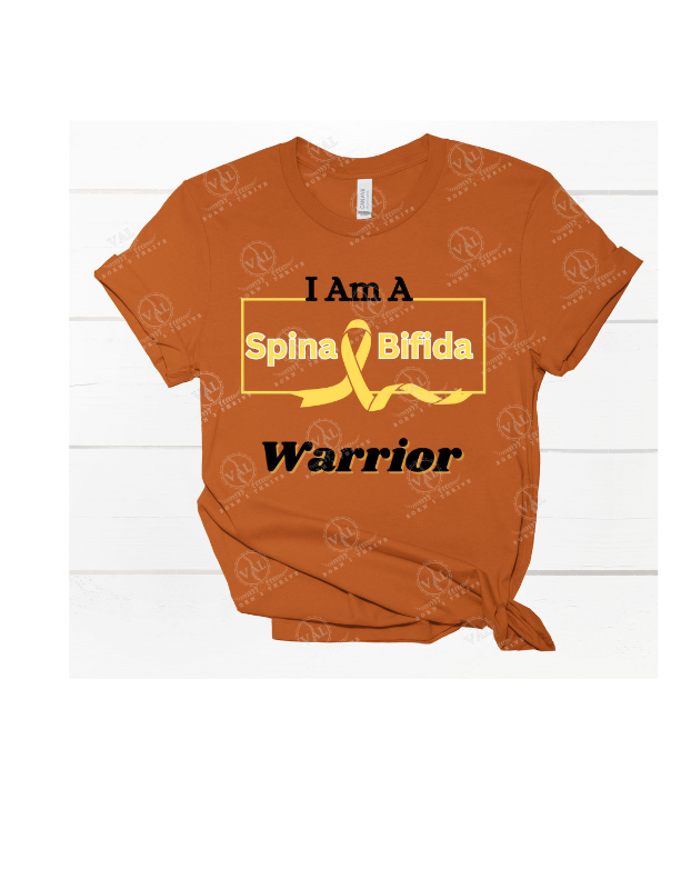 I Am A Spina Bifida Warrior