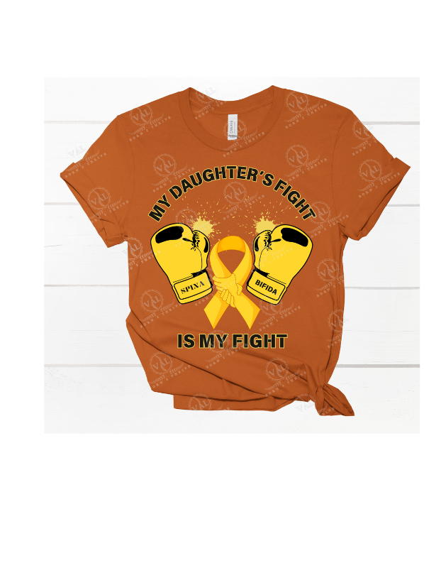 My Daughter's Fight is My Fight (Spina Bifida Awareness)