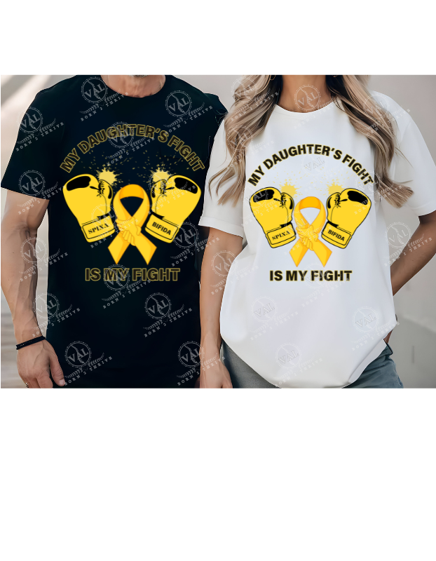 My Daughter's Fight is My Fight (Spina Bifida Awareness)