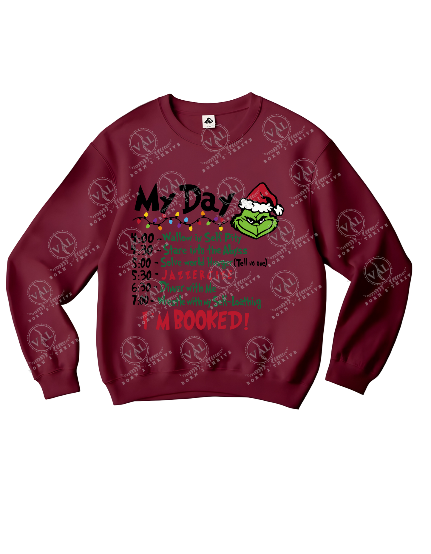 My Grinch Day Crewneck