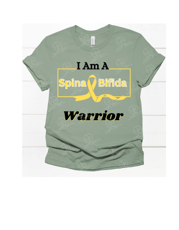 I Am A Spina Bifida Warrior