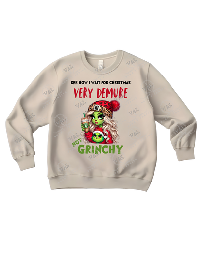 Very Demure Not Grinchy Crewneck