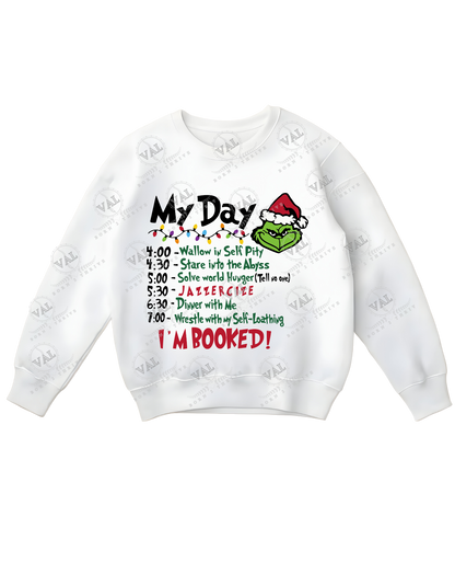 My Grinch Day Crewneck